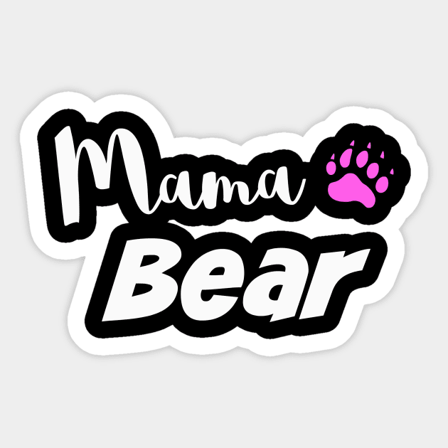 Mama Bear Sticker by MomWarrior